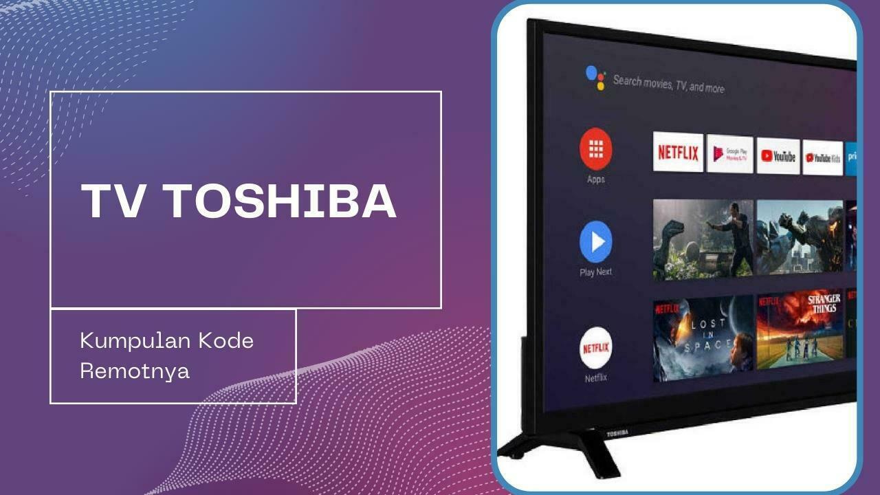 daftar Kode Remot TV Toshiba