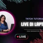 cara live tiktok di laptop